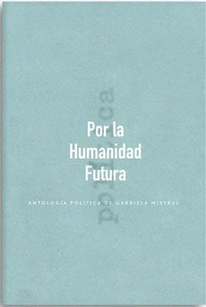 POR LA HUMANIDAD FUTURA