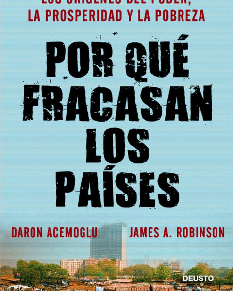 POR QUE FRACASAN LOS PAISES