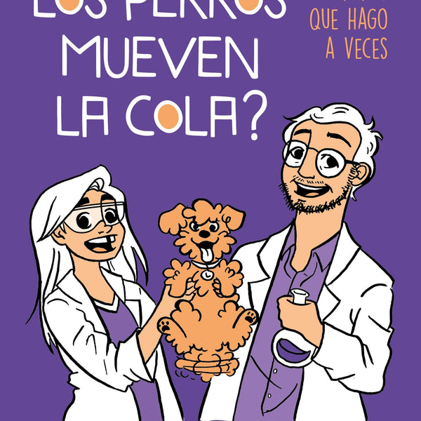 POR QUE LOS PERROS MUEVEN LA COLA?
