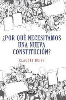 POR QUE NECESITAMOS UNA NUEVA CONSTITUCION