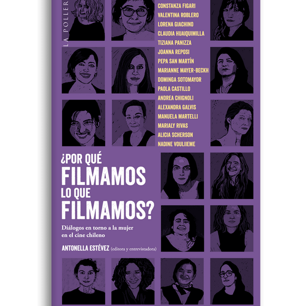 PORQUE FILMAMOS LO QUE FILMAMOS? DIALOGOS EN TORNO A LA MUJER EN EL CIE CHILE