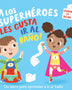 A LOS SUPERHEROES LES GUSTA IR AL BAÑO
