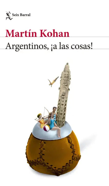 ARGENTINOS, ¡A LAS COSAS!