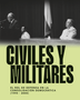 CIVILES Y MILITARES