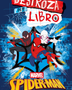 DESTROZA ESTE LIBRO SPIDER-MAN