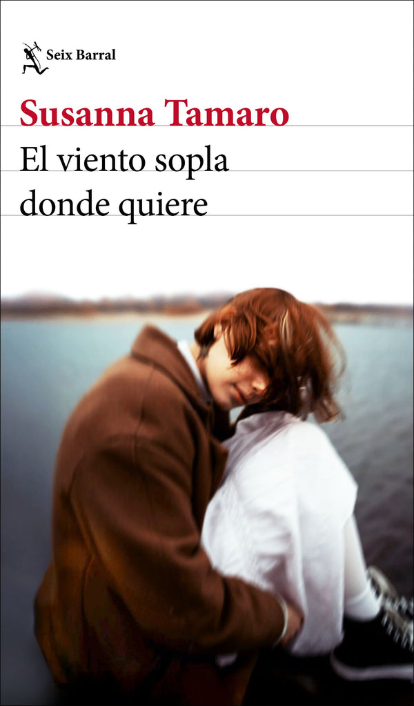 EL VIENTO SOPLA DONDE QUIERE (SEIX BARRAL)