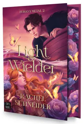 FUEGO Y METAL 2. LIGHT WIELDER 
