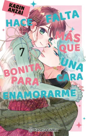 HACE FALTA MÁS QUE UNA CARA BONITA PARA ENAMORARME