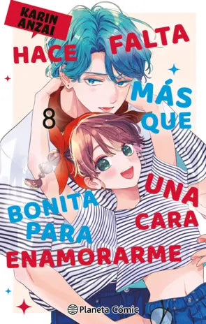 HACE FALTA MÁS QUE UNA CARA BONITA PARA ENAMORARME