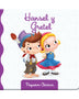 HANSEL Y GRETEL. PEQUEÑOS CLÁSICOS