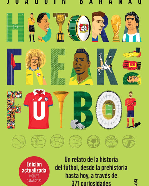 HISTORIA FREAK DEL FUTBOL