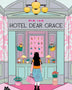 HOTEL DEAR GRACE (NEKO BOOKS)