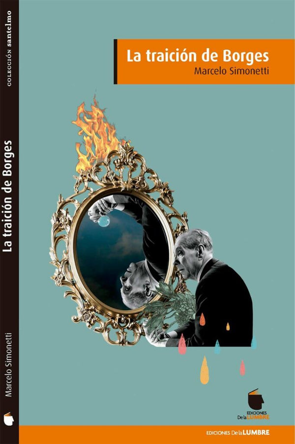 LA TRAICION DE BORGES