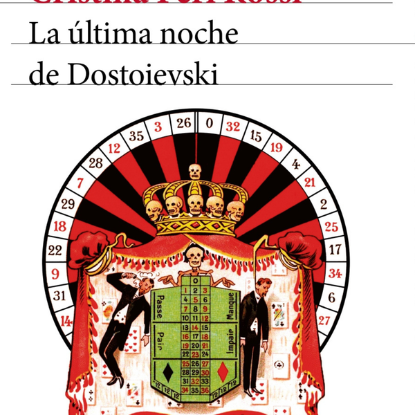 LA ULTIMA NOCHE DE DOSTOIEVSKI