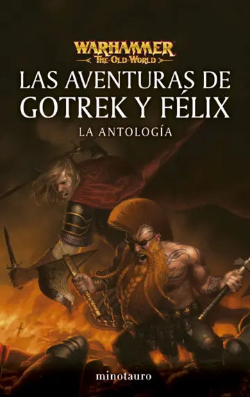 WARHAMMER LAS AVENTURAS DE GOTREK Y FÉLIX: LA ANTO