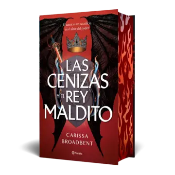 LAS CENIZAS Y EL REY MALDITO (EDICIÓN DELUXE) (PLANETA)