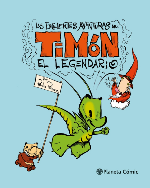 LA EXCELENTES AVENTURAS DE TIMON EL LEGENDARIO