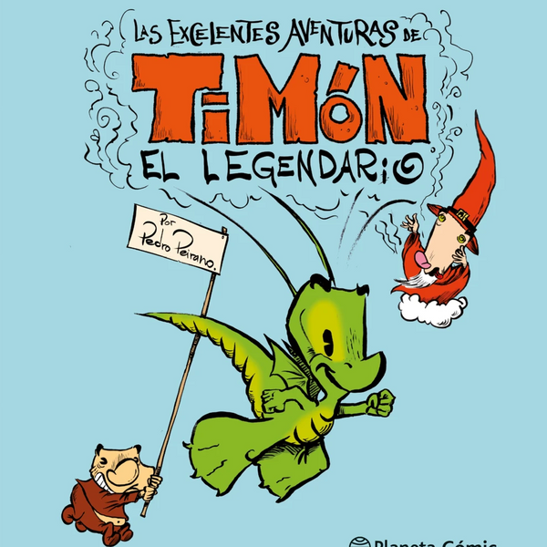 LA EXCELENTES AVENTURAS DE TIMON EL LEGENDARIO