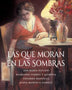 LAS QUE MORAN EN LAS SOMBRAS
