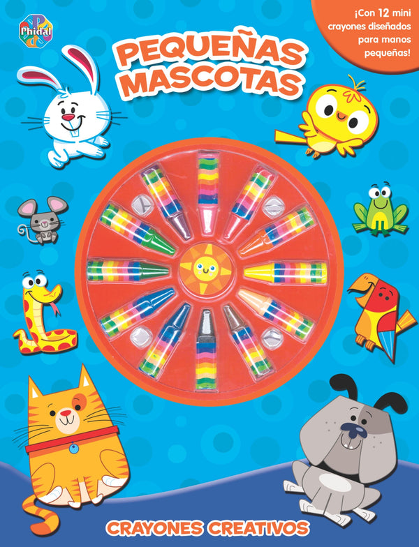 PEQUEÑAS MASCOTAS. CRAYONES CREATIVOS