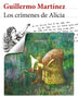 LOS CRÍMENES DE ALICIA. NUEVA EDICIÓN