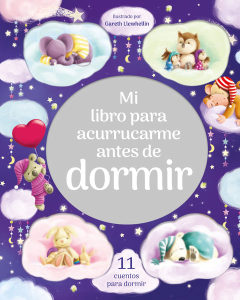 MI LIBRO PARA ACURRUCARME ANTES DE DORMIR