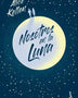 NOSOTROS EN LA LUNA (BOOKET)
