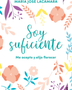 SOY SUFICIENTE