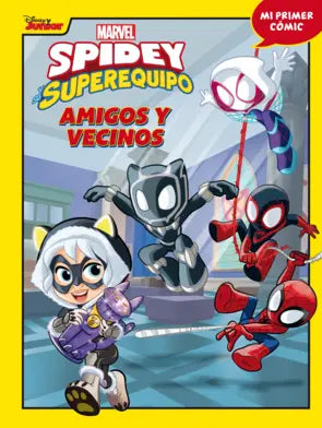 SPIDEY Y SU SUPEREQUIPO. AMIGOS Y VECINOS (PLANETA)