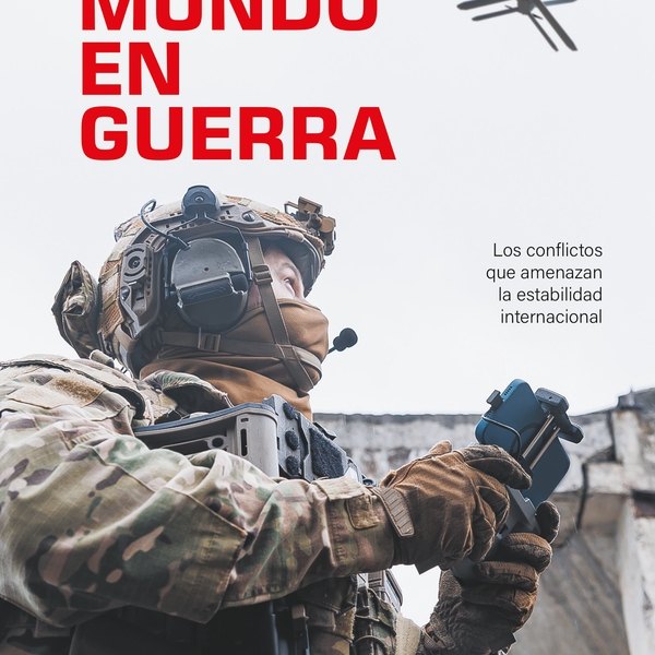 UN MUNDO EN GUERRA