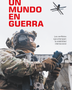 UN MUNDO EN GUERRA