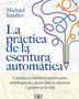 PRACTICA DE LA ESCRITURA AUTOMATICA