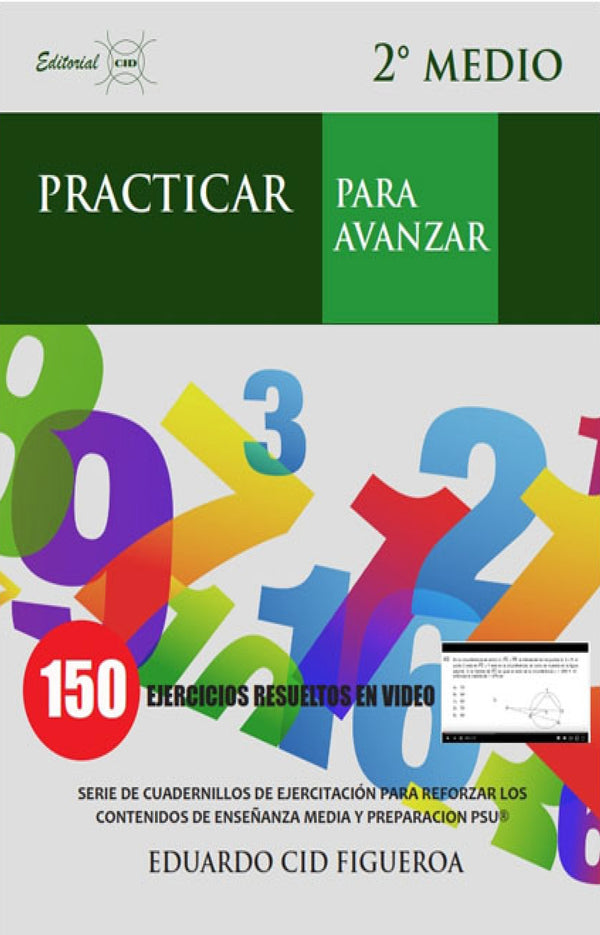 PRACTICAR PARA AVANZAR 2° MEDIO PSU