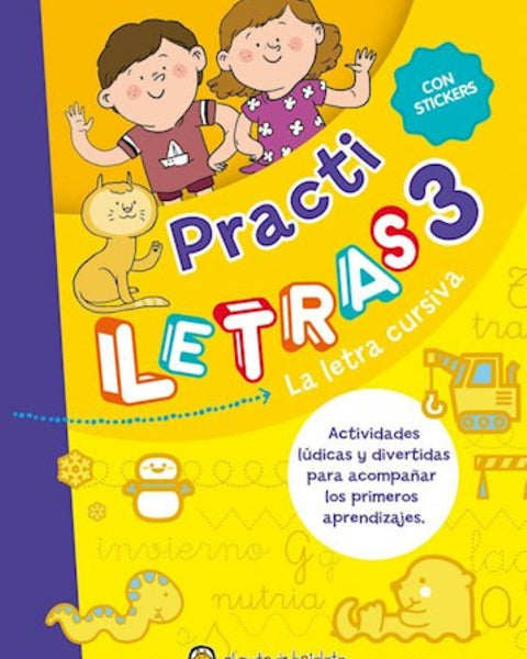 PRACTILETRAS 3. LA LETRA CURSIVA
