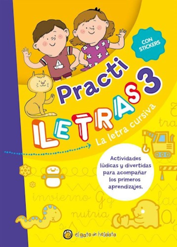 PRACTILETRAS 3. LA LETRA CURSIVA