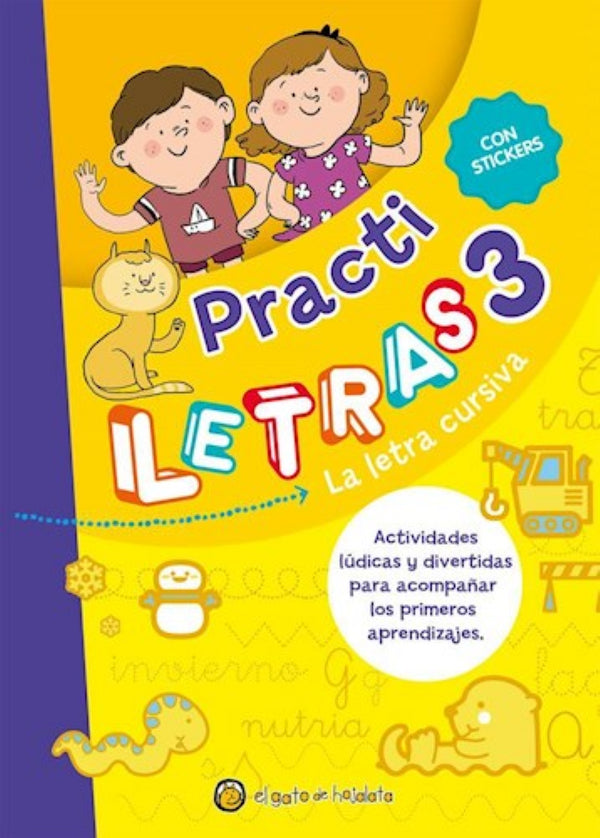 PRACTILETRAS 3. LA LETRA CURSIVA