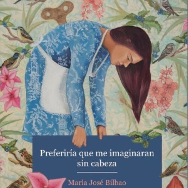 PREFERIRIA QUE ME IMAGINARAN SIN CABEZA