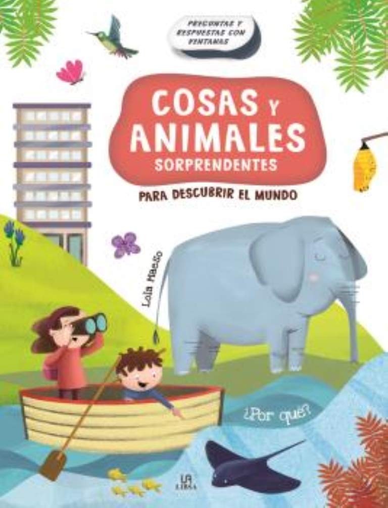 PREGUNTAS Y RESPUESTAS COSAS Y ANIMALES SORPRENDENTES