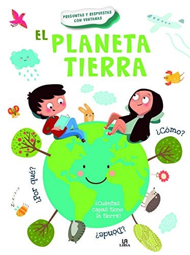 PREGUNTAS Y RESPUESTAS EL PLANETA TIERRA