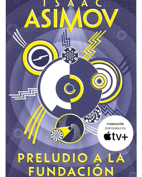 PRELUDIO A LA FUNDACIÓN (CICLO DE LA FUNDACIÓN 1)