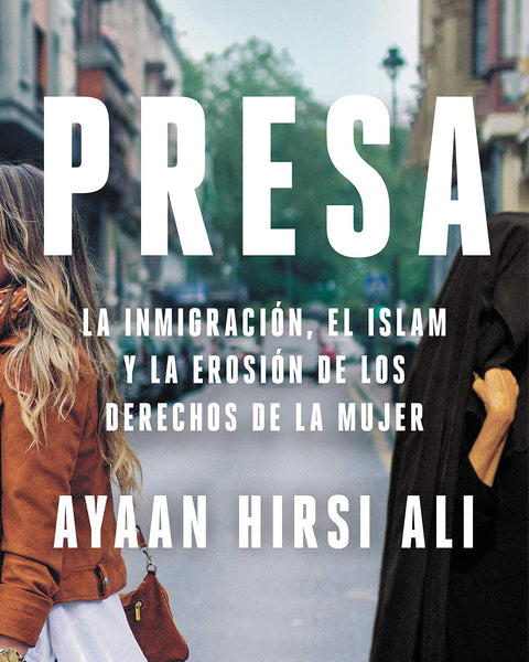 PRESA - HIRSI ALI AYAAN
