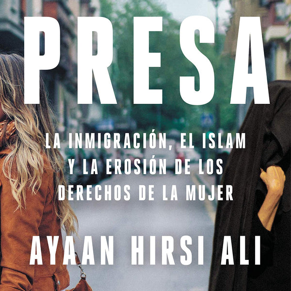PRESA - HIRSI ALI AYAAN