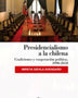 PRESIDENCIALISMO A LA CHILENA COALICIONES Y COOPERACION POLITICA, 1990-2018