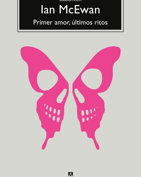 PRIMER AMOR, ULTIMOS RITOS