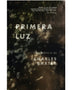 PRIMERA LUZ