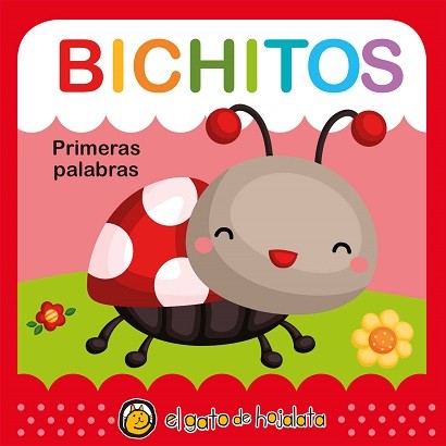 PRIMERAS PALABRAS BICHITO