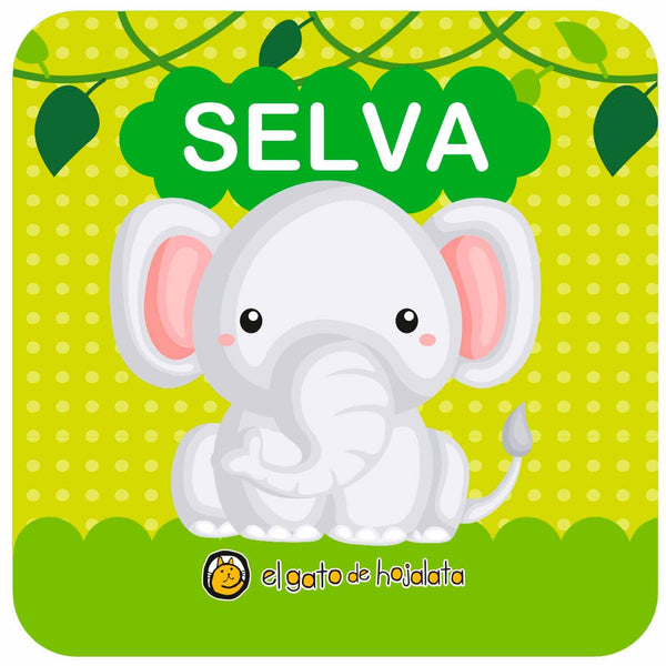 PRIMERAS PALABRAS SELVA