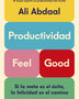 PRODUCTIVIDAD FEEL GOOD