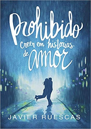 PROHIBIDO CREER EN HISTORIAS DE AMOR