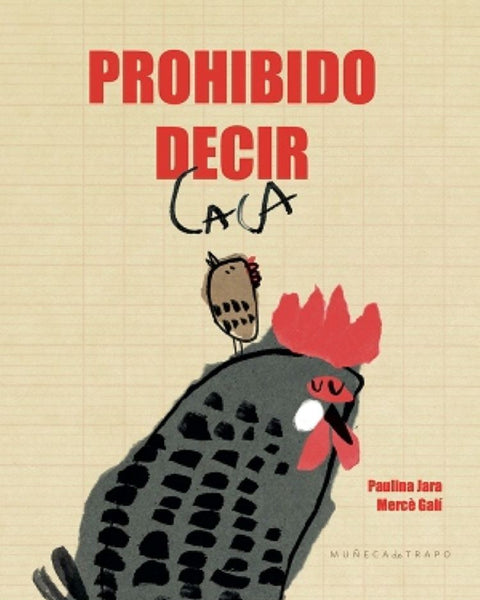 PROHIBIDO DECIR CACA